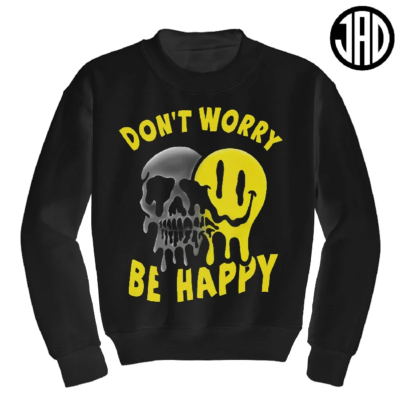 Don't Worry - Crewneck Sweater